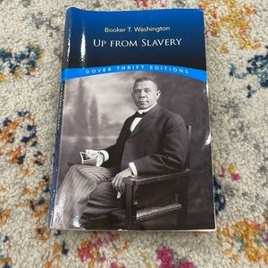 Booker T Washington’s famous Up from Slavery book!